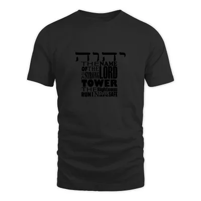 Men's Black Name Of The Lord Is A Strong Tower T-Shirt